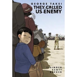 They Called Us Enemy
