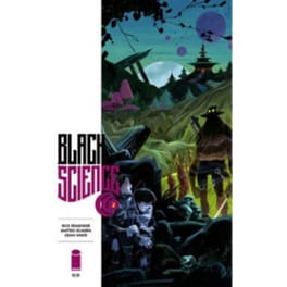 Black Science Volume 2 Welcome, Nowhere