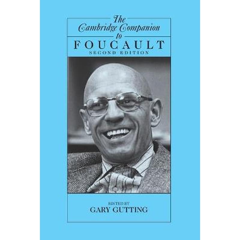Cambridge Companion to Foucault