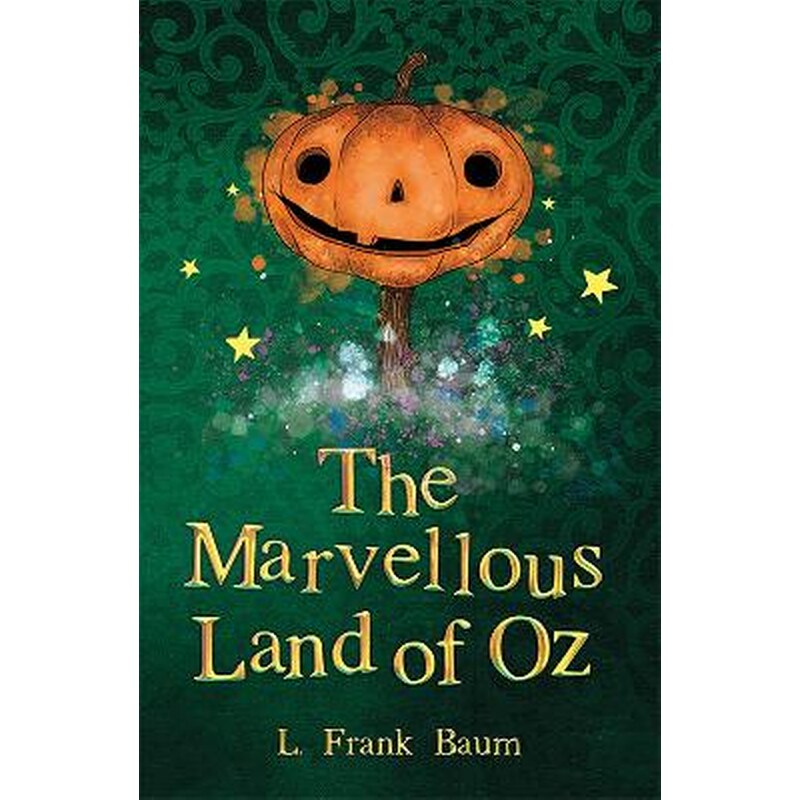 The Marvellous Land of Oz