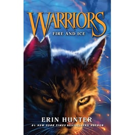 Fire and Ice (Warrior Cats, Book 2)