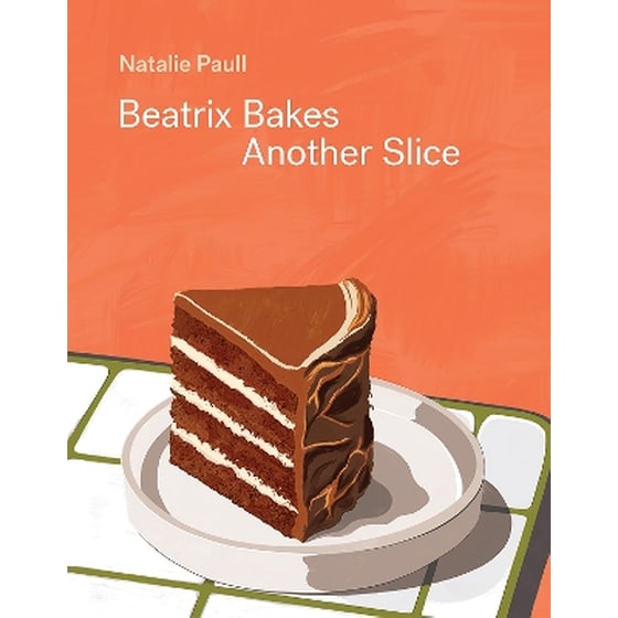 Beatrix Bakes: Another Slice image 0