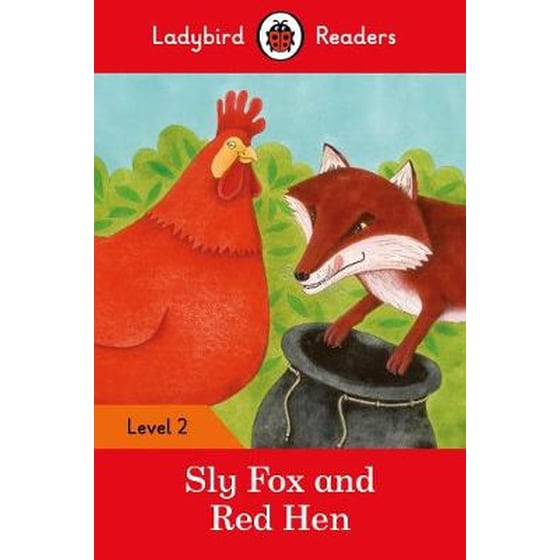 Ladybird Readers Level 2 - Sly Fox and Red Hen (ELT Graded Reader) image 0