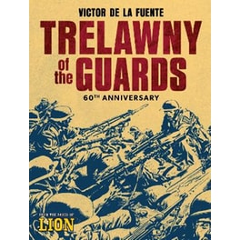 Trelawny of the Guards - 60th Anniversary