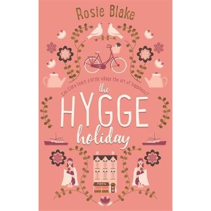 The Hygge Holiday