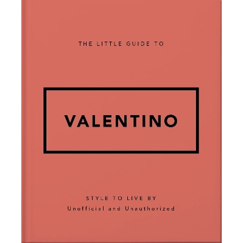 The Little Guide to Valentino