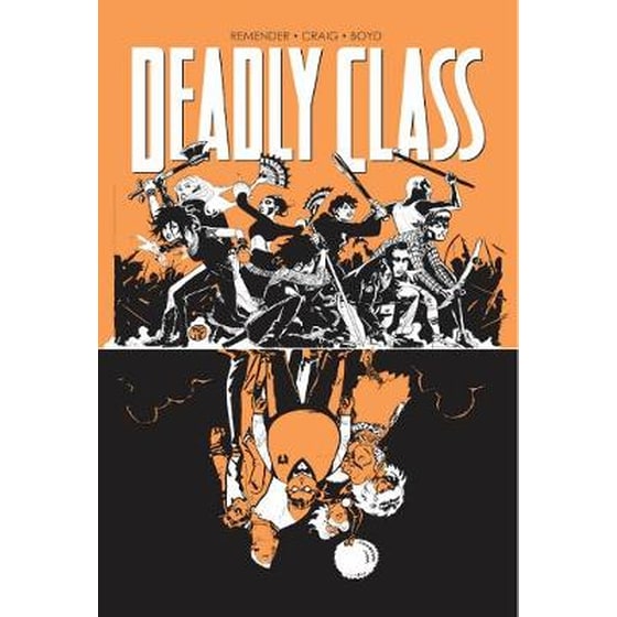Deadly Class Volume 7: Love Like Blood image 0
