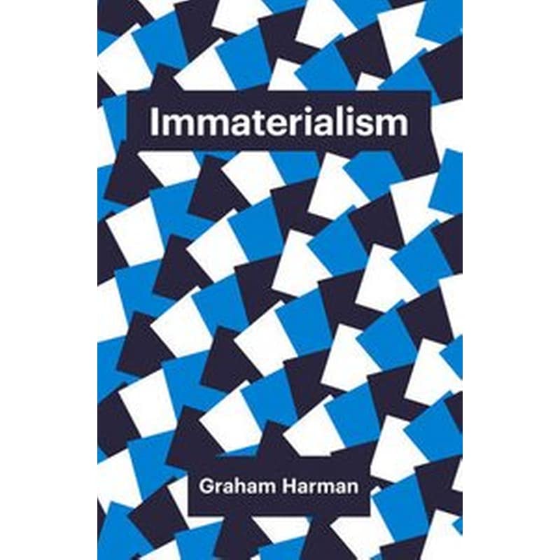 Immaterialism - Objects and Social Theory 1169050