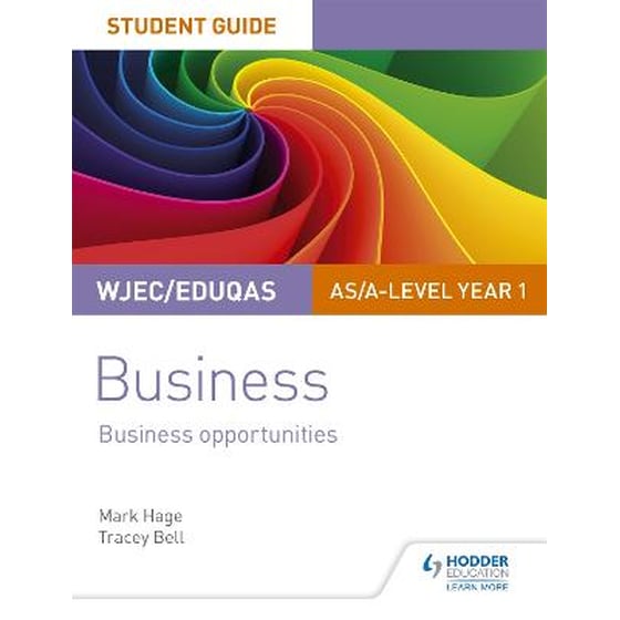 WJEC/Eduqas AS/A-level Year 1 Business Student Guide 1: Business Opportunities image 0