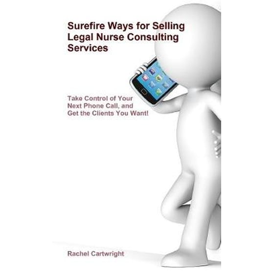 Surefire Ways for Selling Legal Nurse Consulting Services image 0