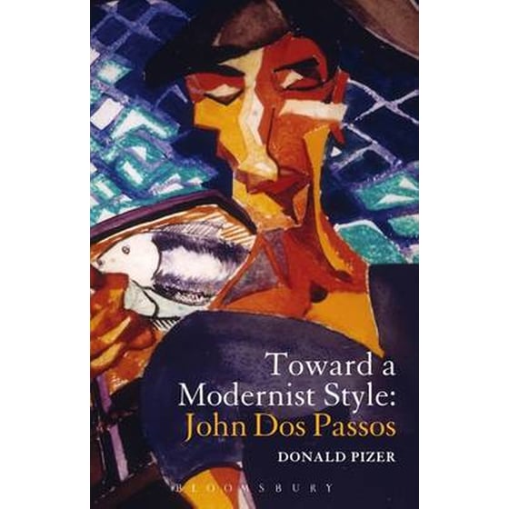 Toward a Modernist Style- John Dos Passos image 0