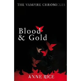 Blood And Gold