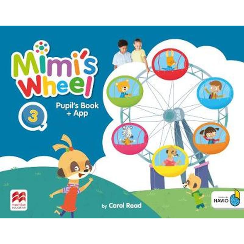 Mimis Wheel Level 3 Pupils Book with Navio App