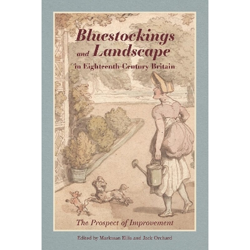 Bluestockings and Landscape in Eighteenth-Century Britain