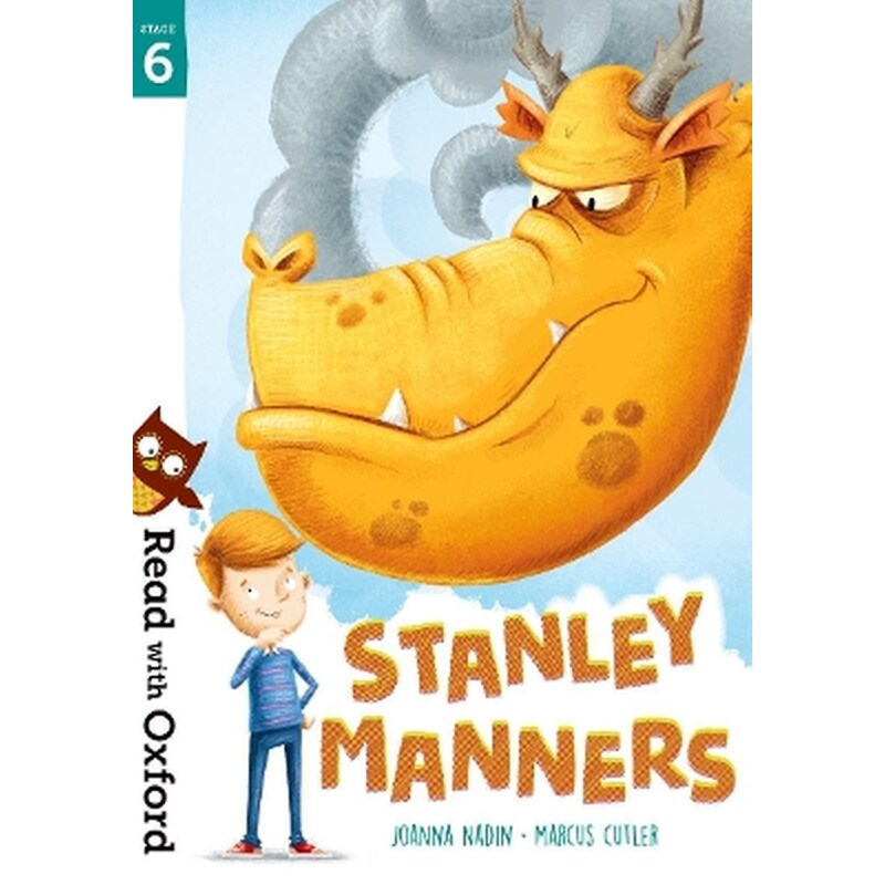 Read with Oxford: Stage 6: Stanley Manners