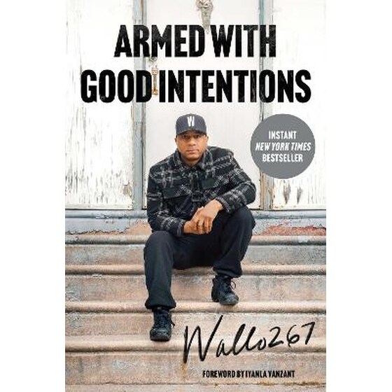 Armed with Good Intentions image 0
