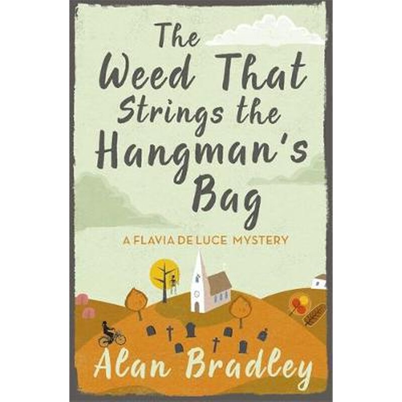 The Weed That Strings the Hangmans Bag