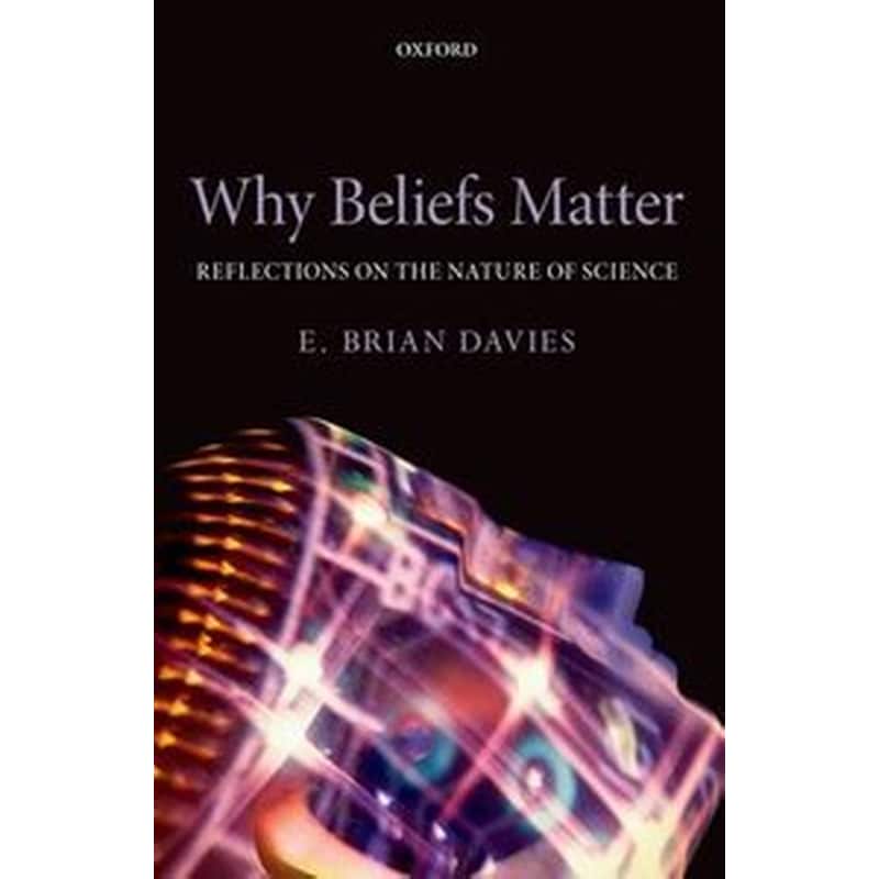 Why Beliefs Matter