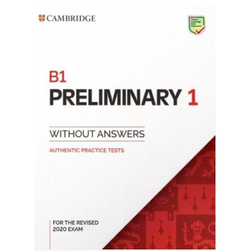 B1 Preliminary 1 for Revised Exam from 2020 Students Book Without Answers