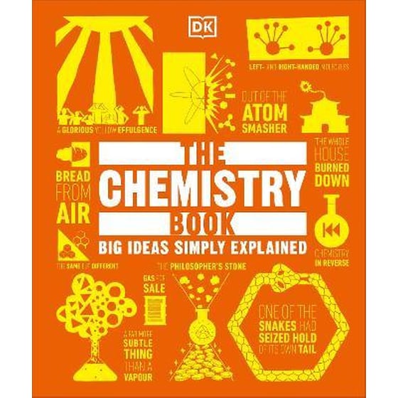 The Chemistry Book : Big Ideas Simply Explained image 0