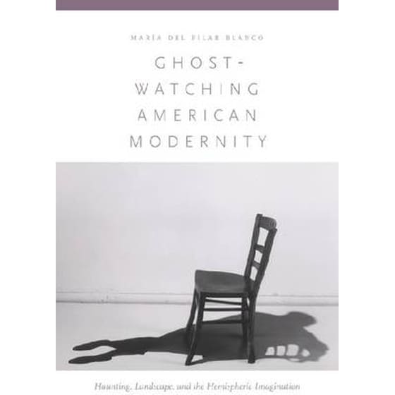 Ghost-Watching American Modernity image 0