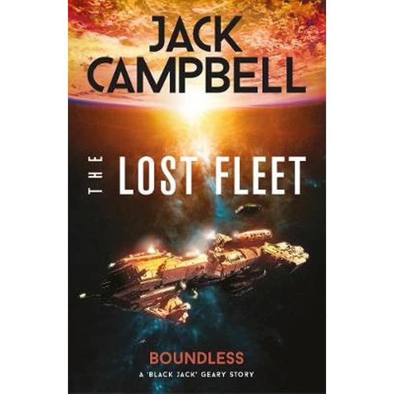 Lost Fleet: Outlands - Boundless