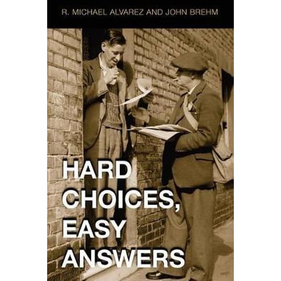 Hard Choices, Easy Answers image 0