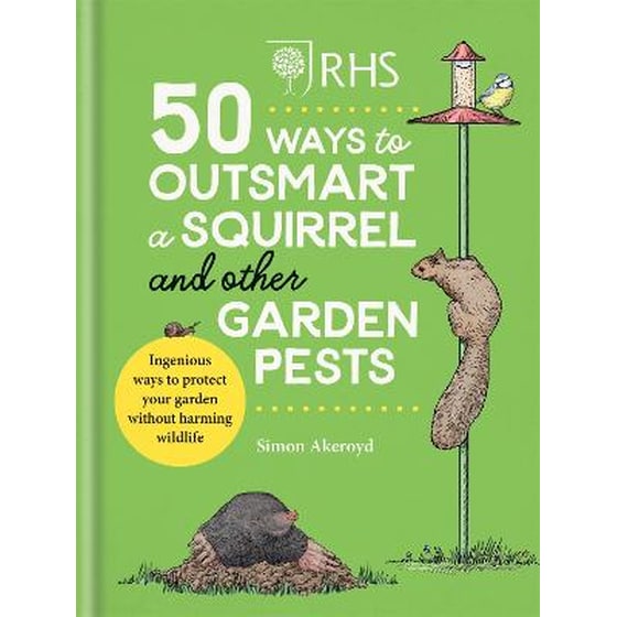 RHS 50 Ways to Outsmart a Squirrel & Other Garden Pests image 0