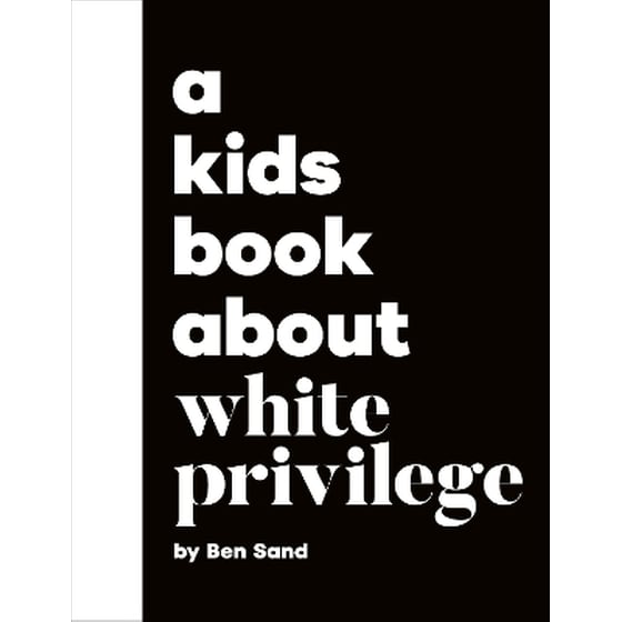 A Kids Book About White Privilege image 0
