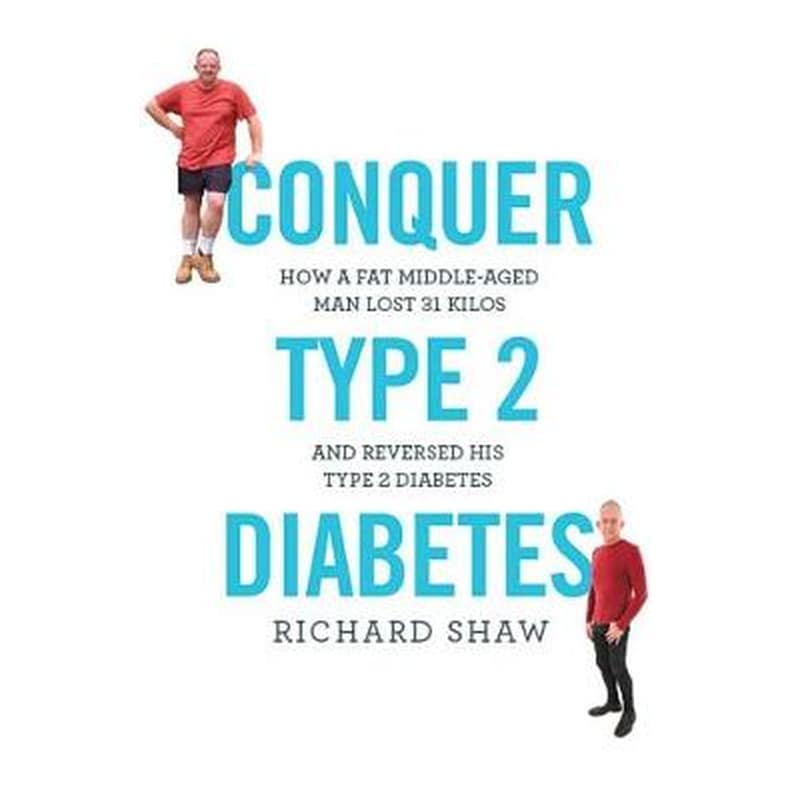 Conquer Type 2 Diabetes