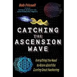 Catching the Ascension Wave