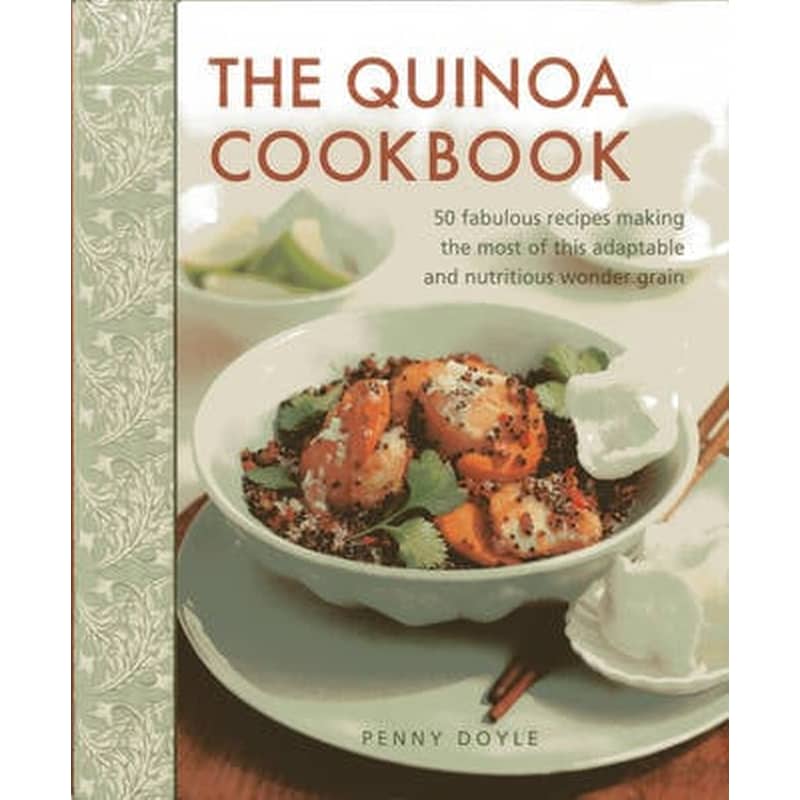 The Quinoa Cookbook