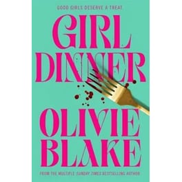 Girl Dinner