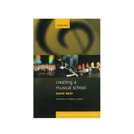 Bray - Creating A Musical School