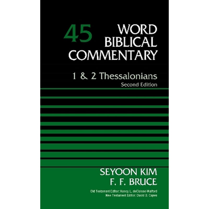 1 and 2 Thessalonians, Volume 45