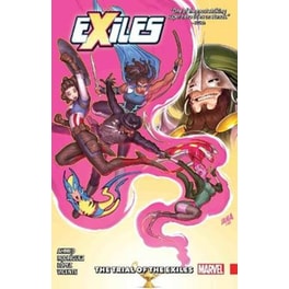 Exiles Vol. 2: The Trial Of The Exiles