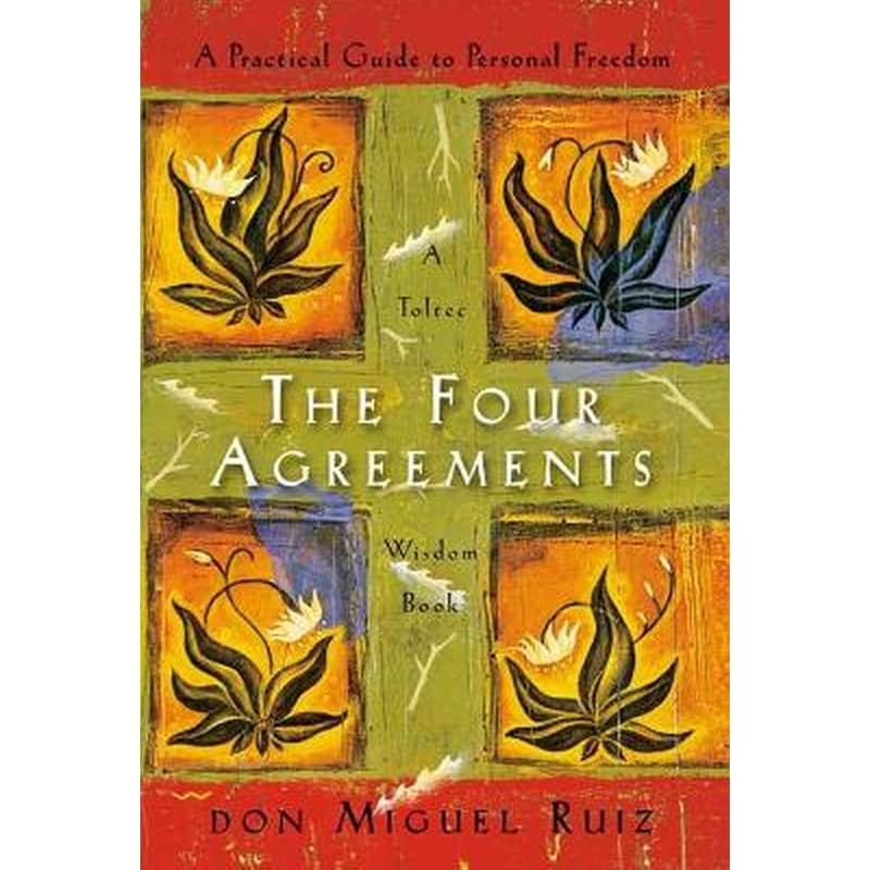 The Four Agreements