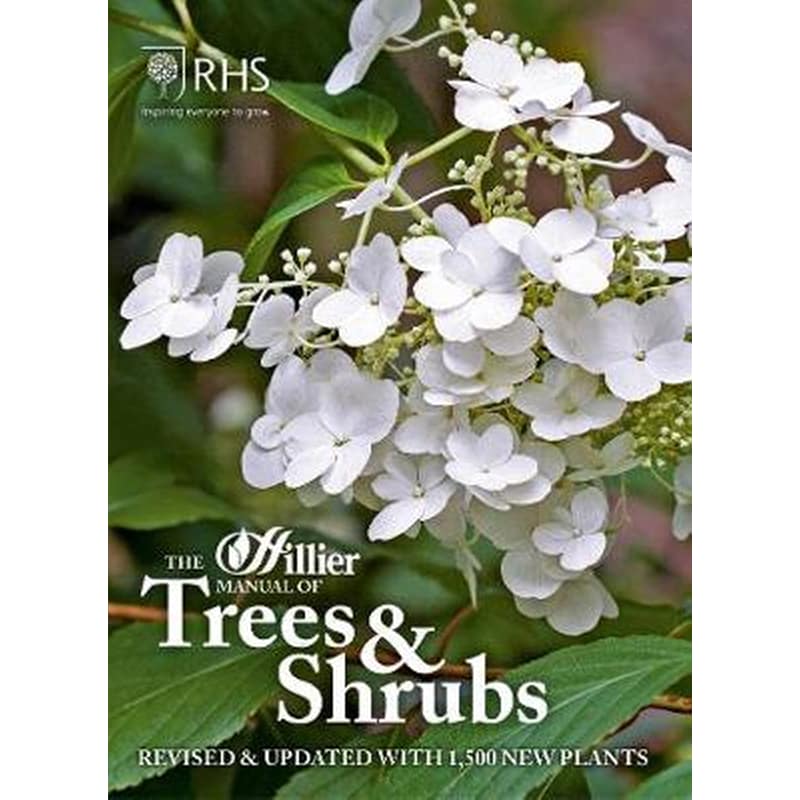 Hillier Manual of Trees Shrubs