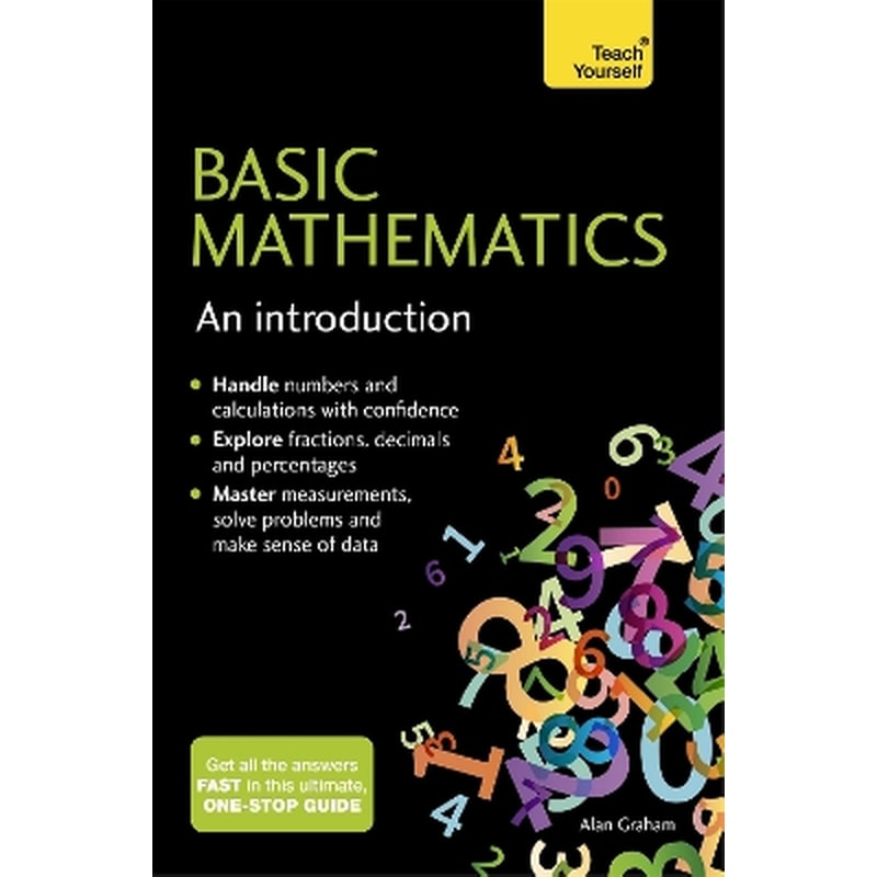 Basic Mathematics: An Introduction: Teach Yourself