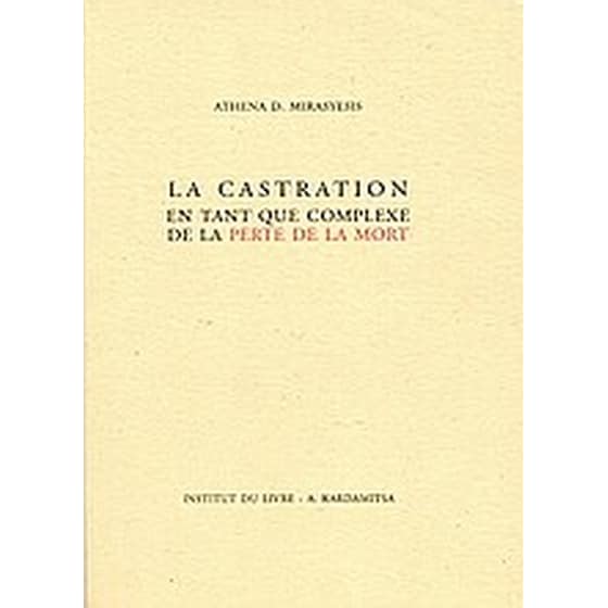LA CASTRATION EN TANT QUE COMPLEXE DE LA image 0