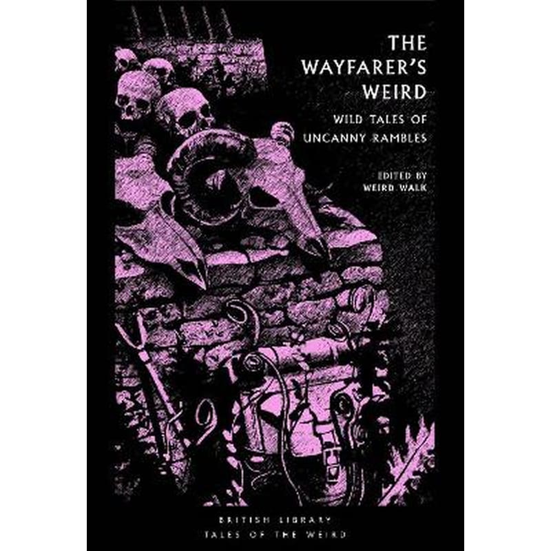 The Wayfarers Weird