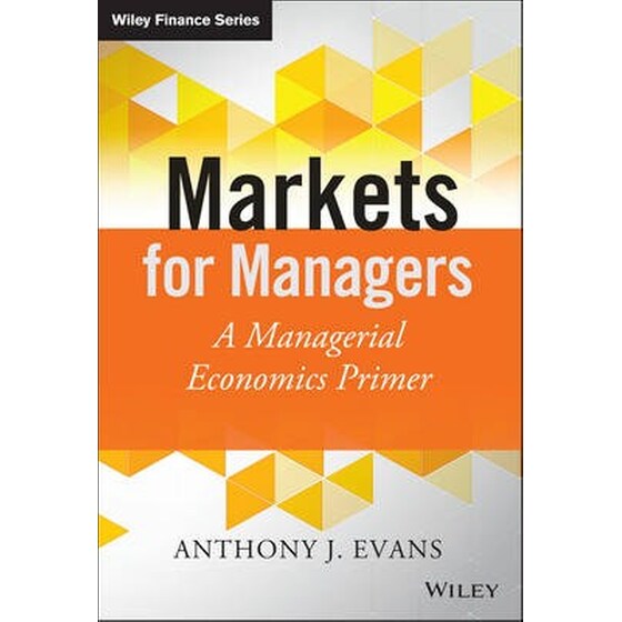 Markets for Managers - A Managerial Economics Primer image 0