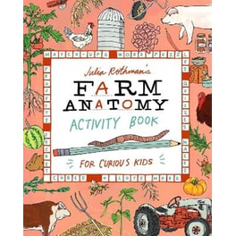 Julia Rothman's Farm Anatomy Activity Book