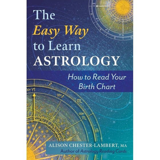 The Easy Way to Learn Astrology image 0