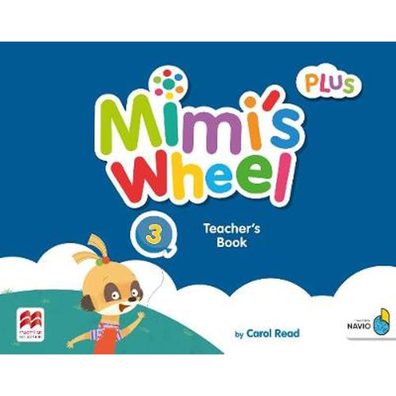 Mimis Wheel Level 3 Teachers Book Plus with Navio App