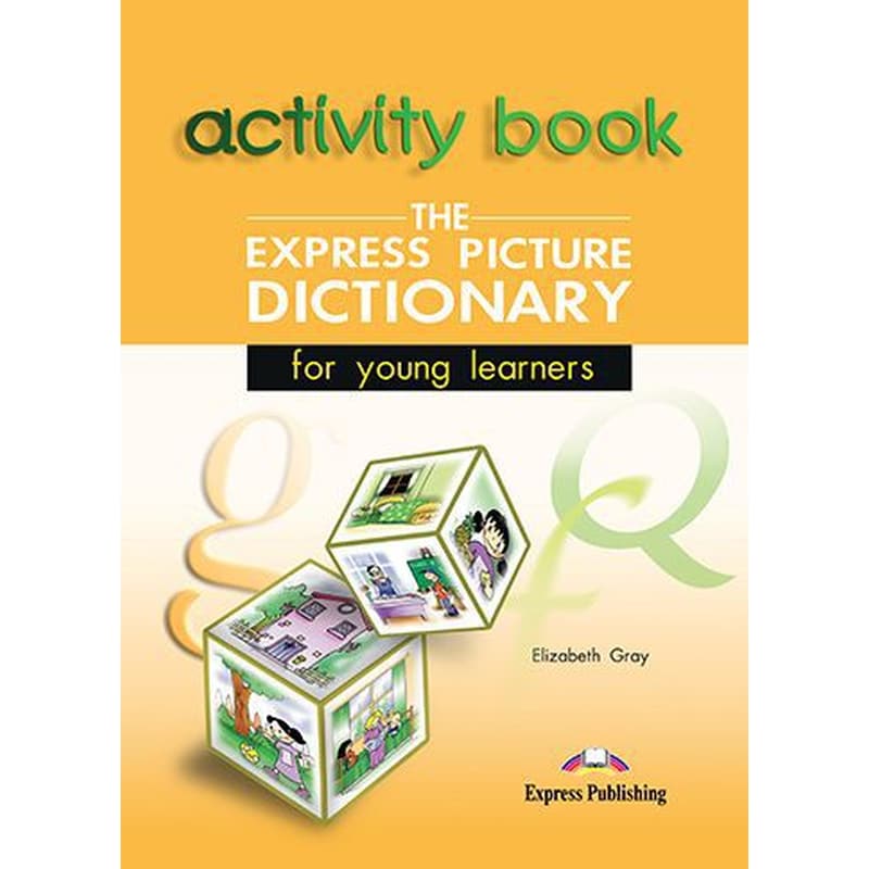 The Express Picture Dictionary for Young Learners Activity Book