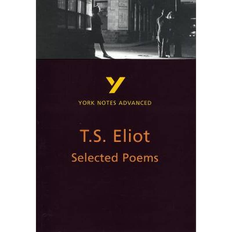T. S. Eliot Selected Poems