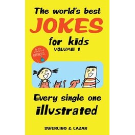 The World's Best Jokes for Kids Volume 1