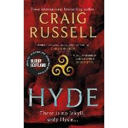 Hyde: WINNER OF THE 2021 McILVANNEY PRIZE FOR BEST CRIME BOOK OF THE YEAR
