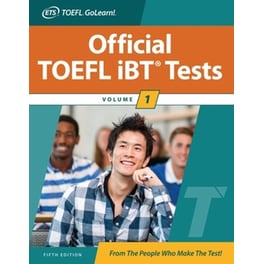 Official TOEFL iBT Tests Volume 1, Fifth Edition